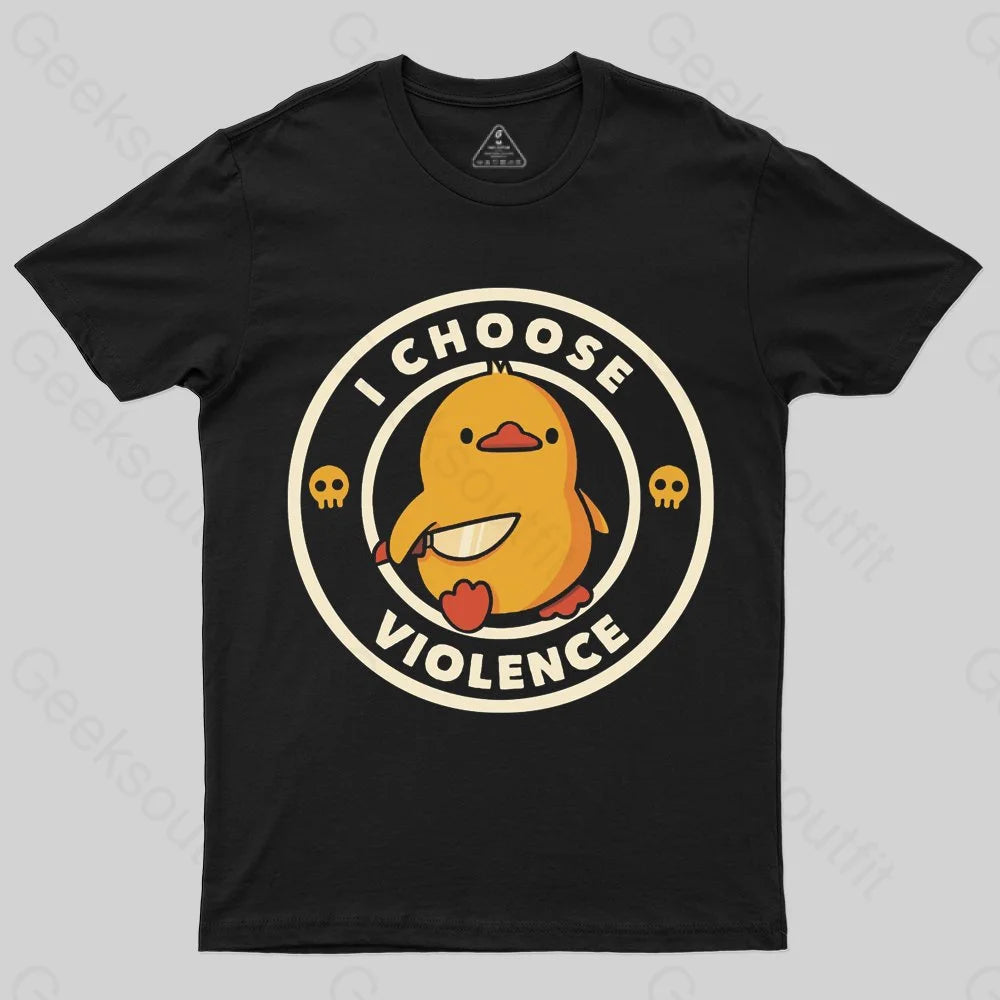 I Choose Violence Funny Duck T-shirt