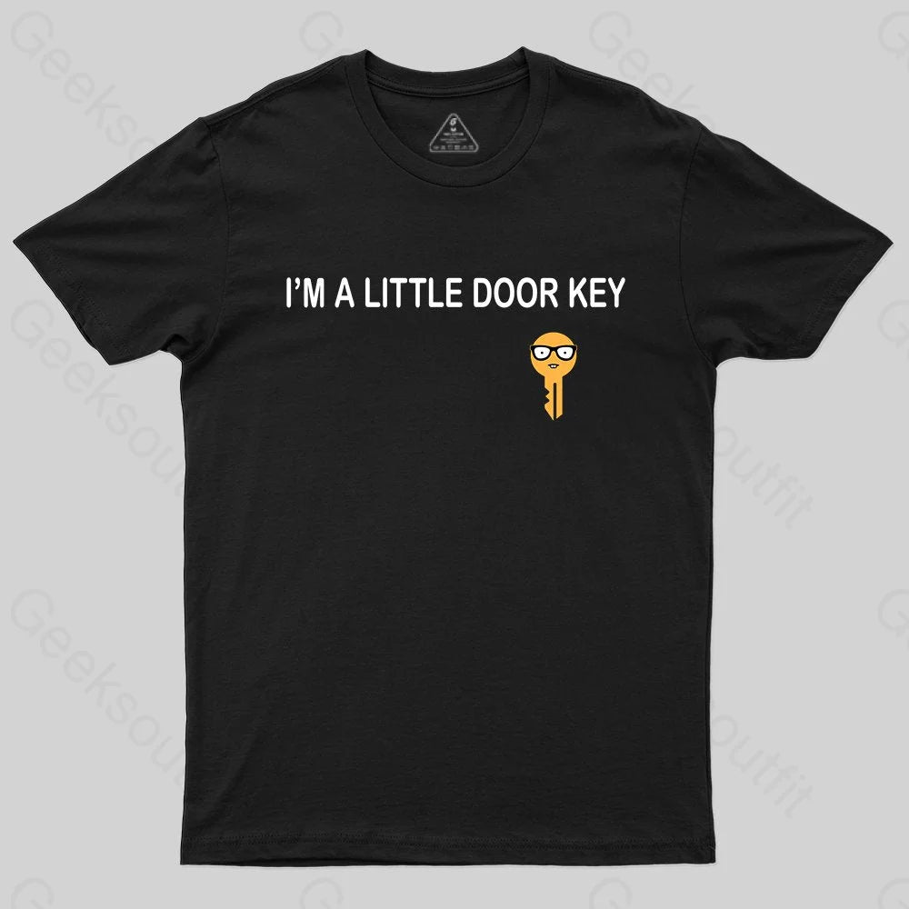 I'm A Little Door key T-shirt